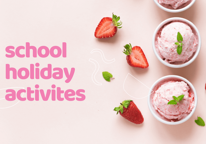 School Holiday Activities!